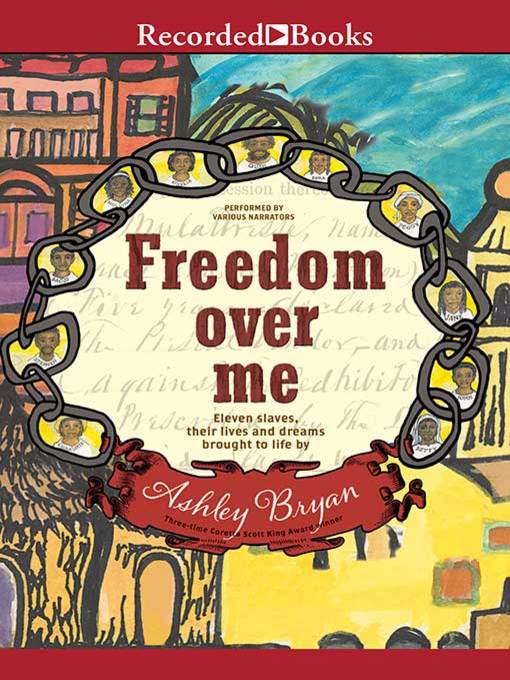 Title details for Freedom Over Me by Ashley Bryan - Wait list